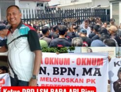 Ketua DPD-LSM BARA API Riau Minta MA Profesional dan Bebas Intervensi Dalam Kasus Lahan H. Masrul Pada PK kedua