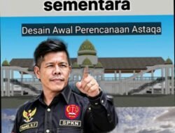 DPP-SPKN Kembali Sorot Astaka MTQ Riau di Kuansing Telan Rp4,1 Miliar, Anggaran Tidak Wajar