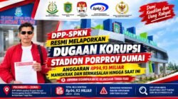 DPP-SPKN Resmi Melaporkan Dugaan Korupsi Stadion Porprov Dumai, Anggaran Rp94,93 M Diduga Mangkrak